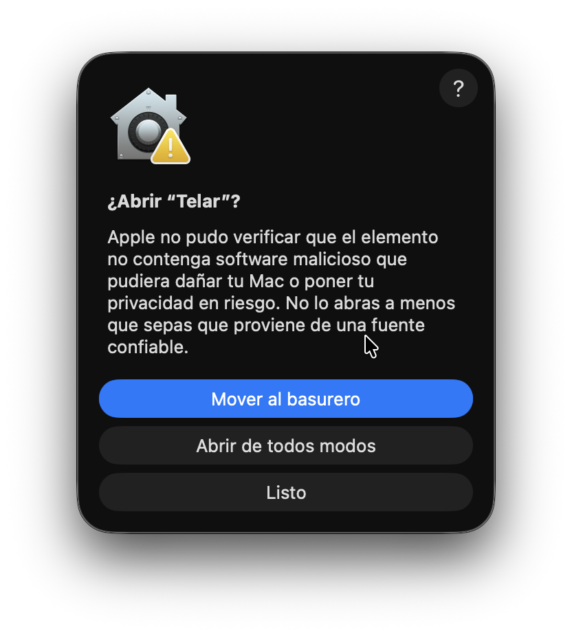 Diálogo de confirmación de macOS: ¿Abrir Telar?, con botón Abrir de todos modos
